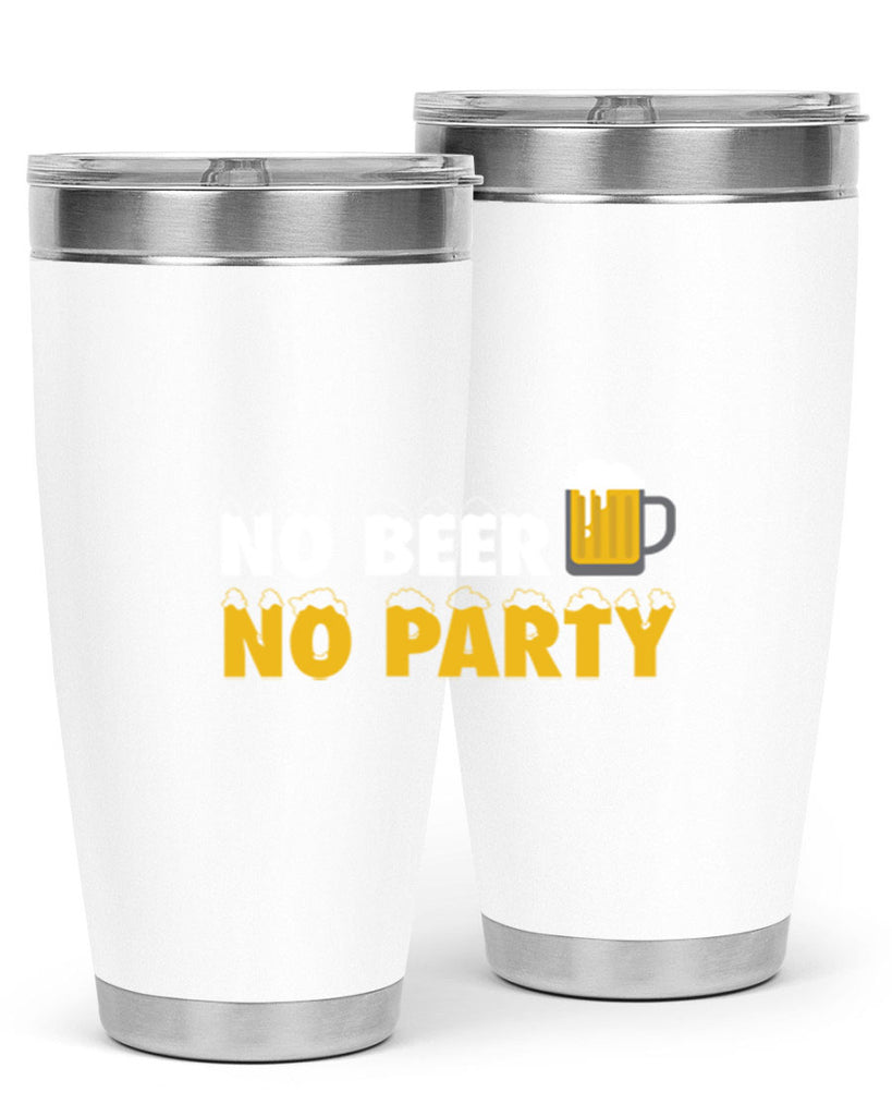 no beer no party 57#- beer- Tumbler