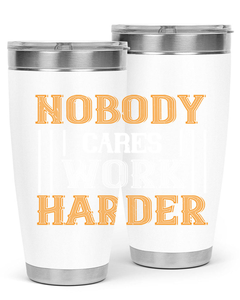 nobody i cares work herder 78#- gym- Tumbler