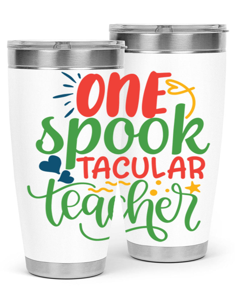 one spook tacular teacher Style 159#- teacher- tumbler