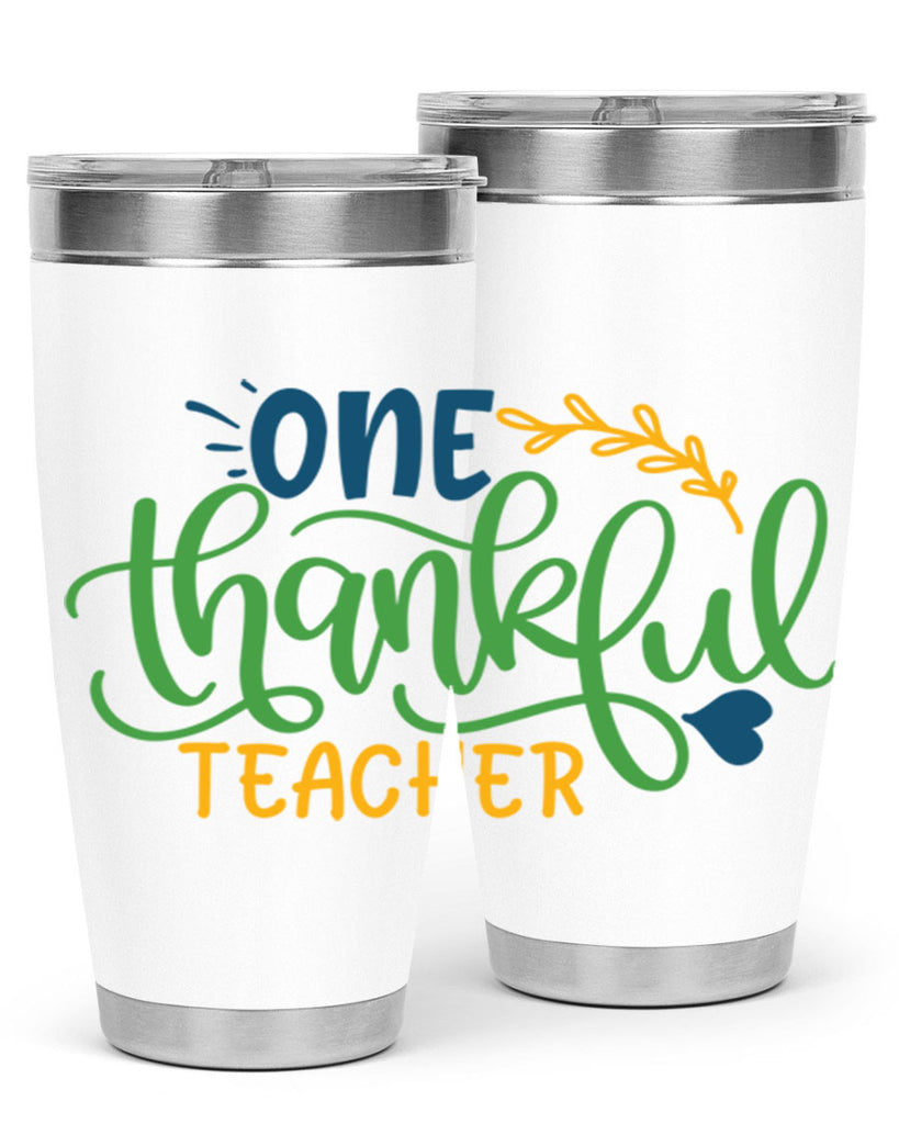 one thankful teacher Style 156#- teacher- tumbler