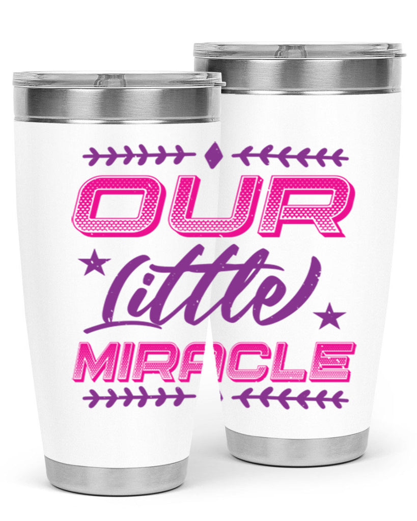 our little miracle Style 23#- baby shower- tumbler