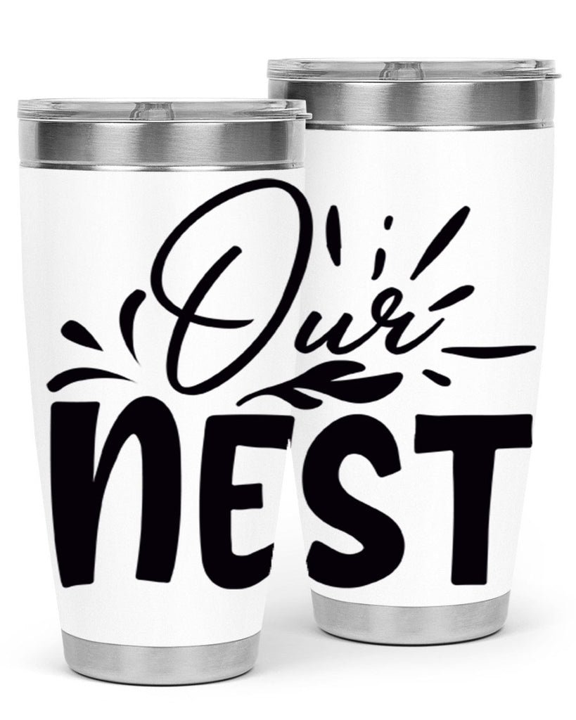 our nest 55#- home- Tumbler