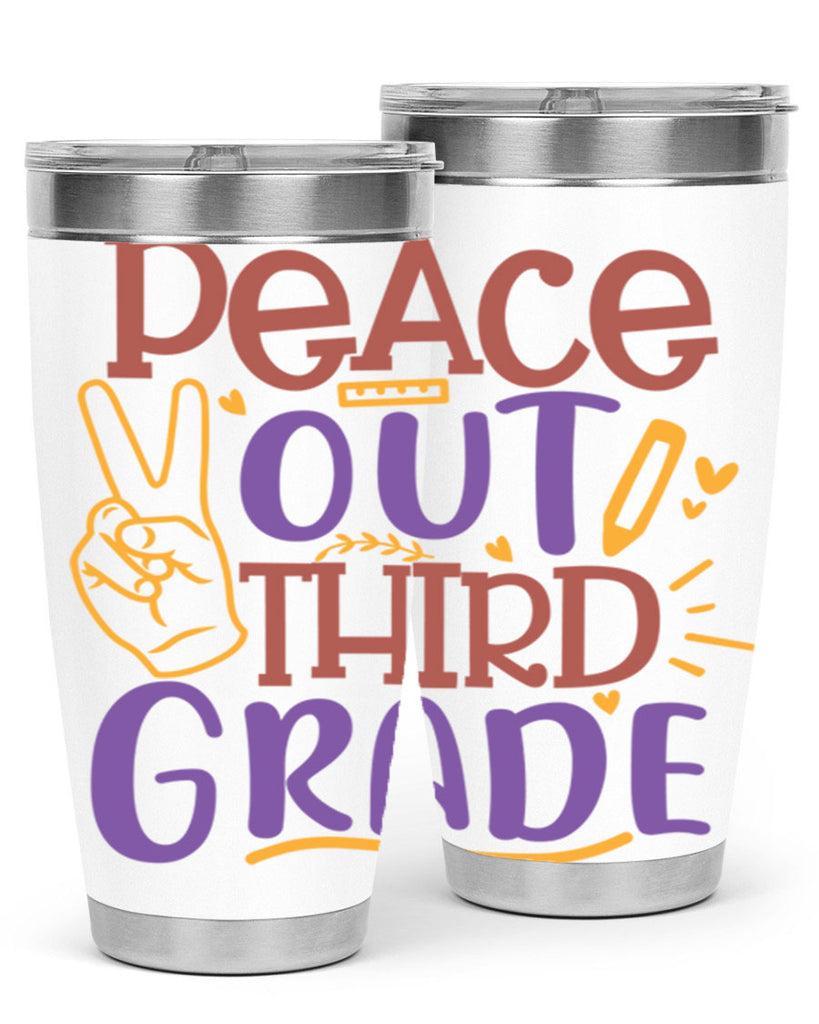 peace out 3rd grade 1#- 3rd grade- Tumbler