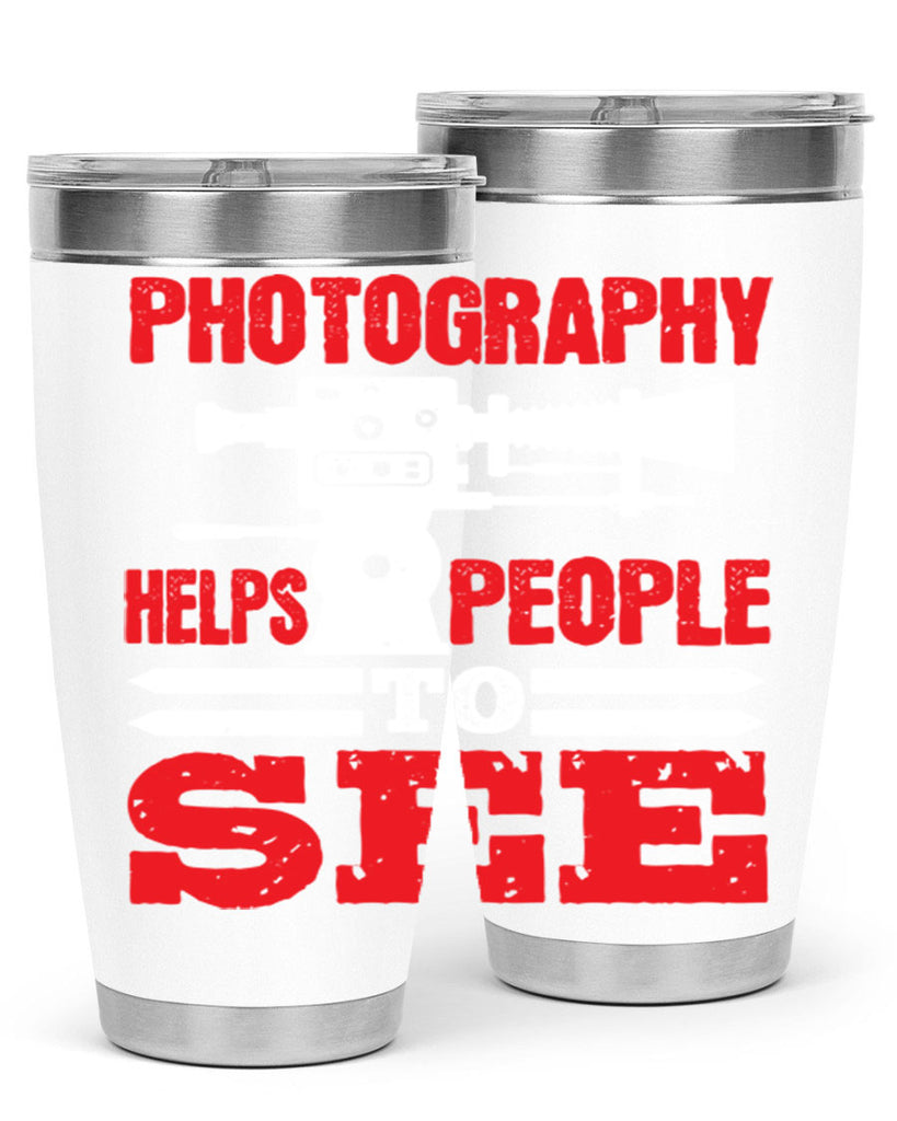 photography helps people to see 23#- photography- Tumbler