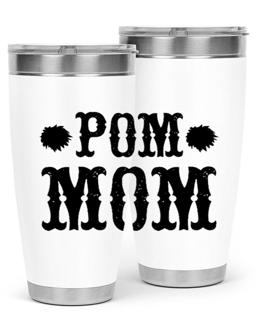 pom mom 73#- mom- Tumbler