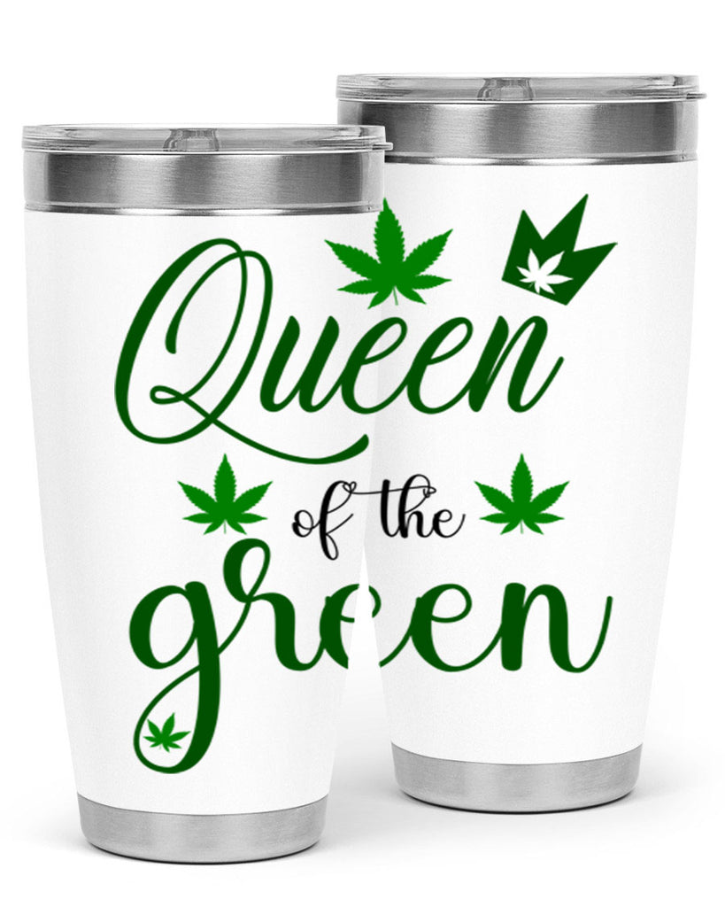 queen of the green 222#- marijuana- Tumbler