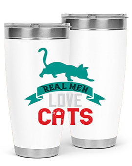 real man love cats o Style 112#- cat- Tumbler