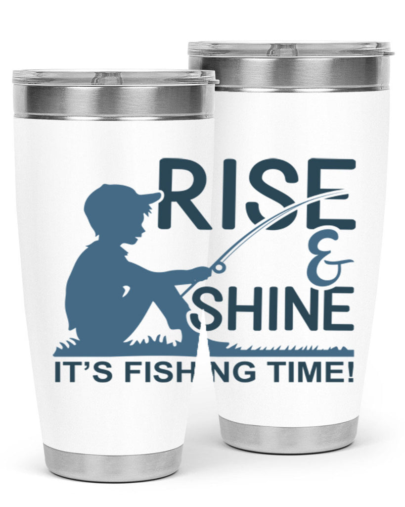 rise shine 41#- fishing- Tumbler