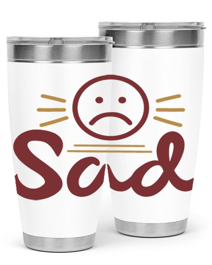 sad 5#- fathers day- Tumbler