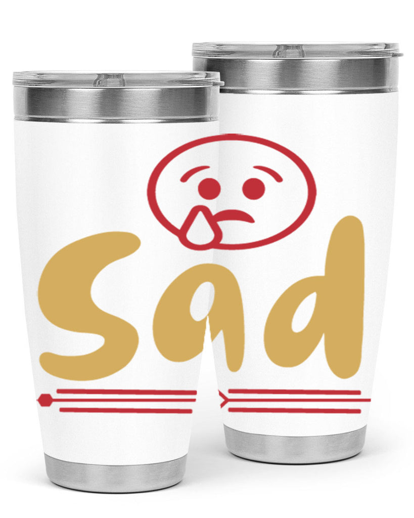 sad 6#- fathers day- Tumbler