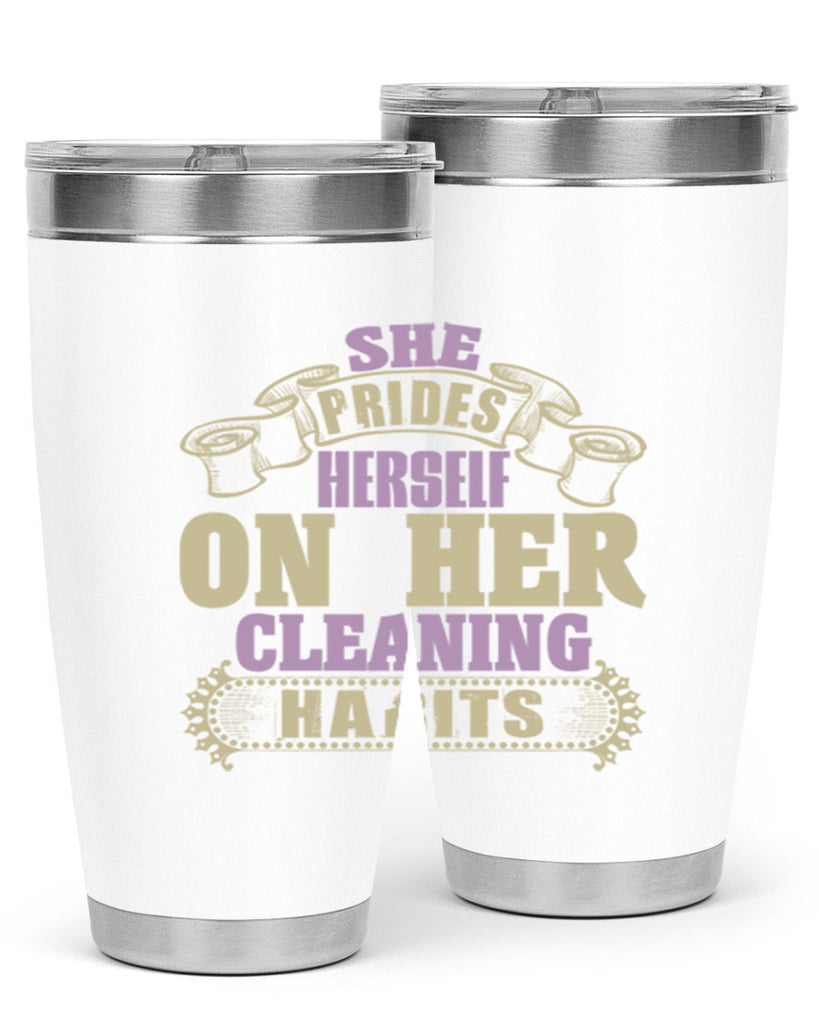 she prides hereself on her cleaning habits Style 14#- cleaner- tumbler