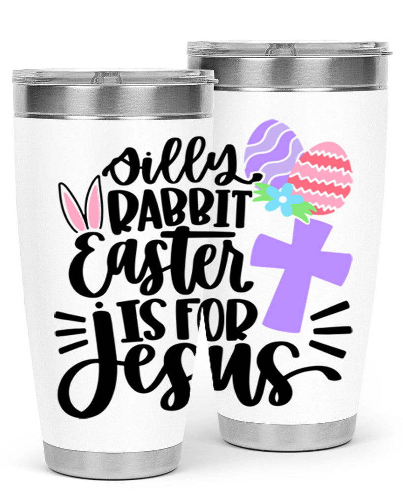 silly rabbit easter is for jesus 11#- easter- Tumbler