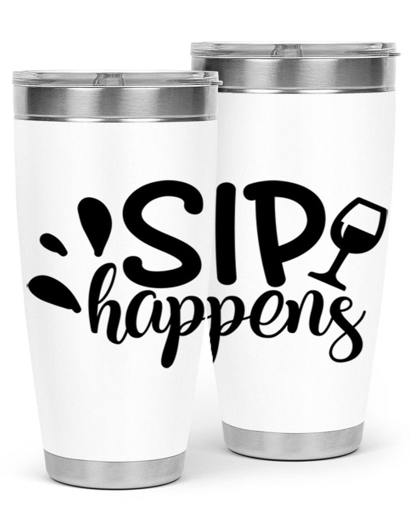 sip happens 162#- wine- Tumbler