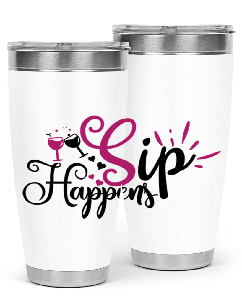 sip happens 163#- wine- Tumbler