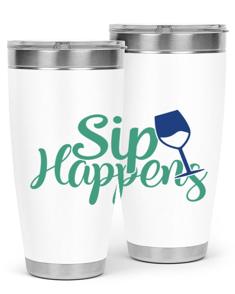 sip happens 166#- wine- Tumbler