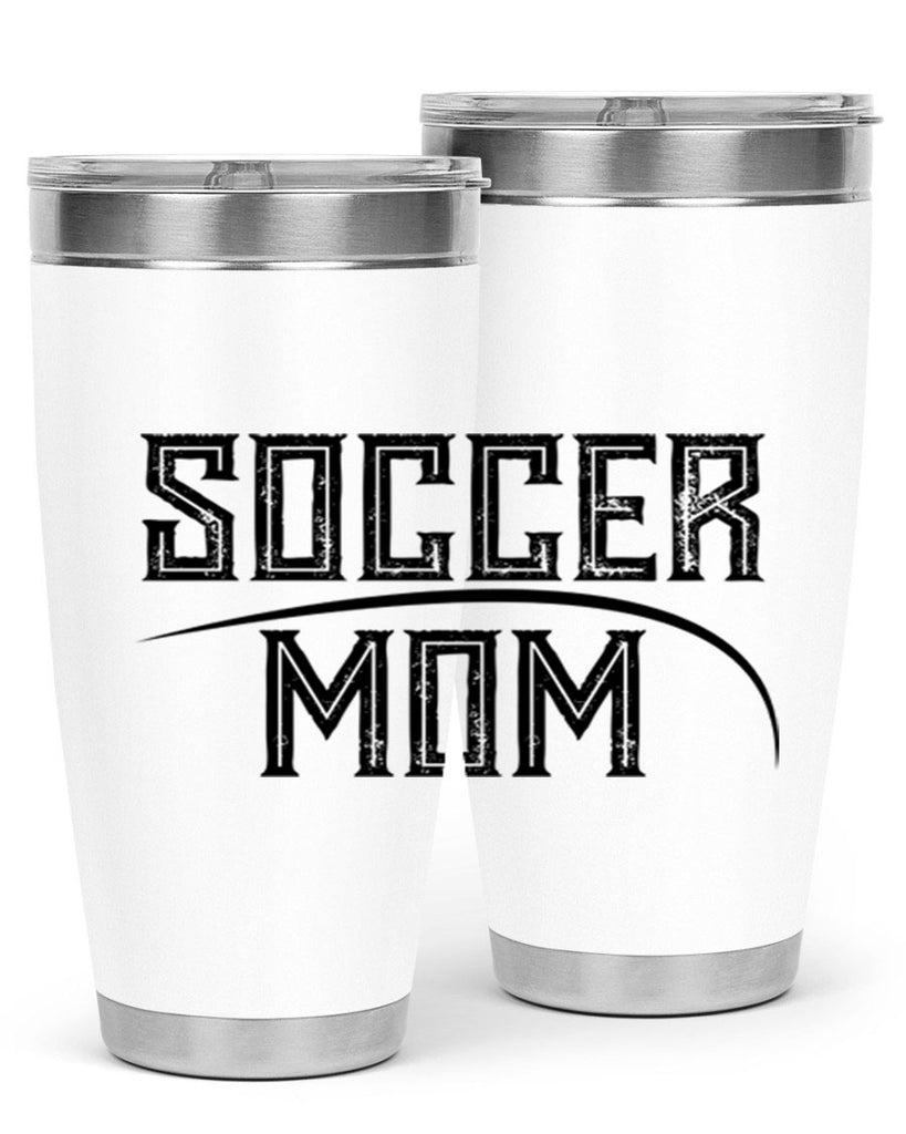 soccer mom 67#- mom- Tumbler