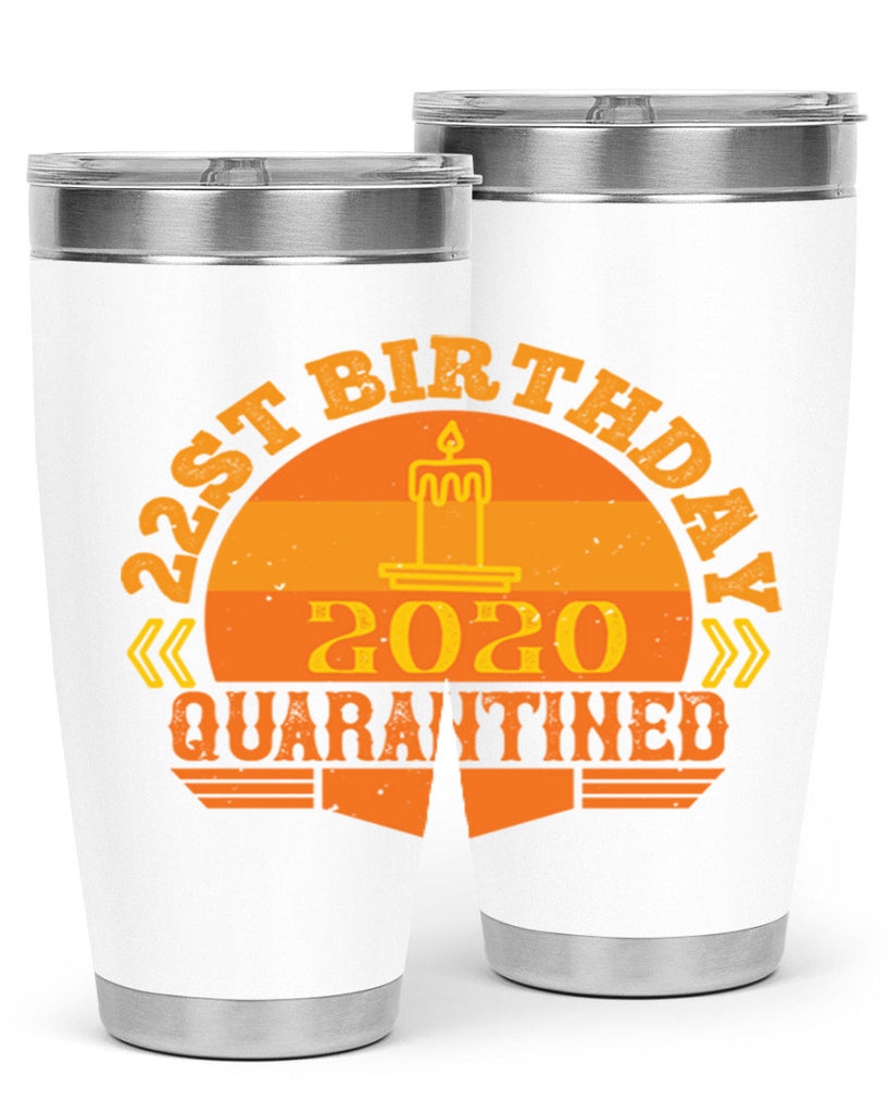 st birthday quarantined 274#- fathers day- Tumbler