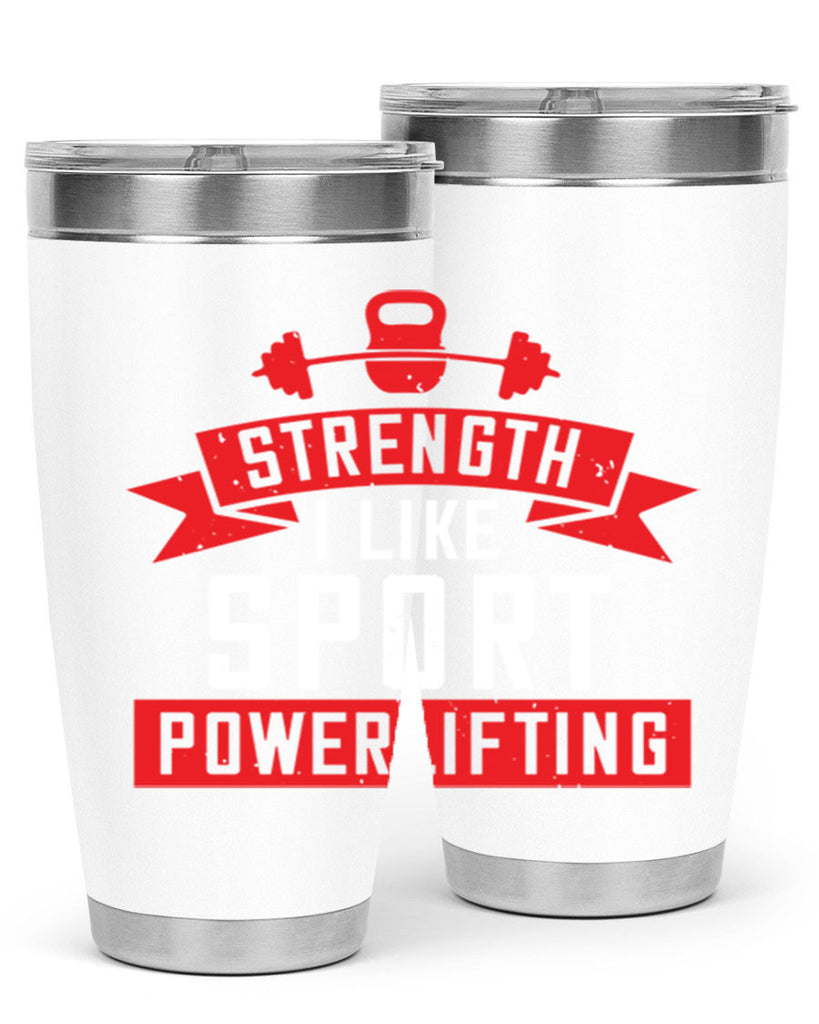 strength i like sport powerlifting 73#- gym- Tumbler