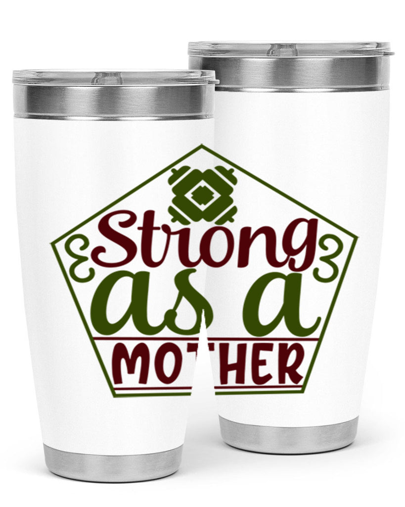 strong as a mother 14#- gym- Tumbler