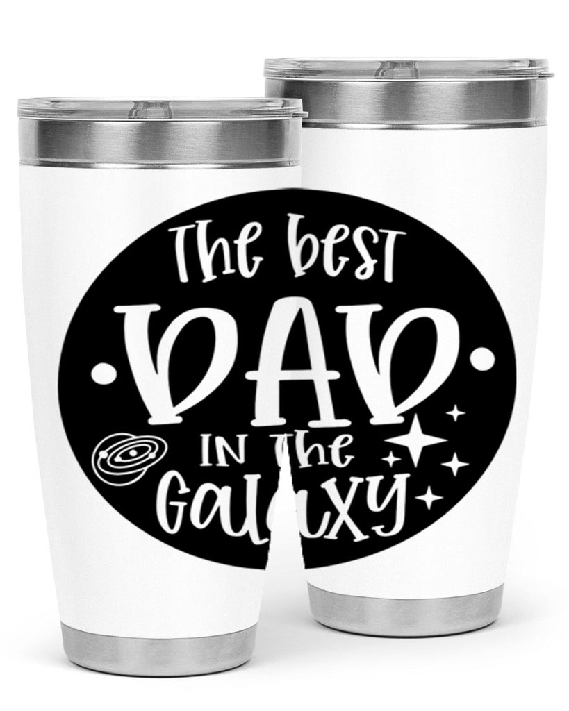 the best dad in the galaxy 18#- fathers day- Tumbler
