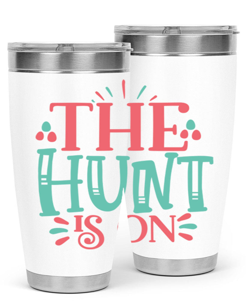 the hunt is on 101#- easter- Tumbler