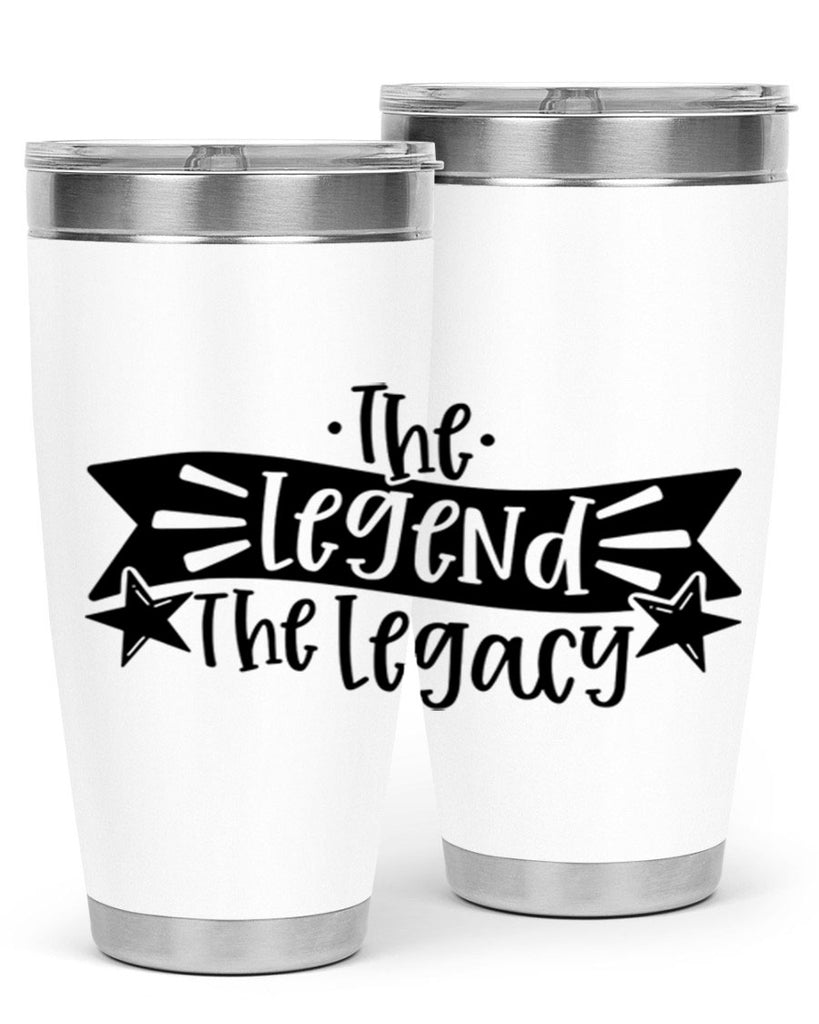 the legend the legacy 16#- fathers day- Tumbler