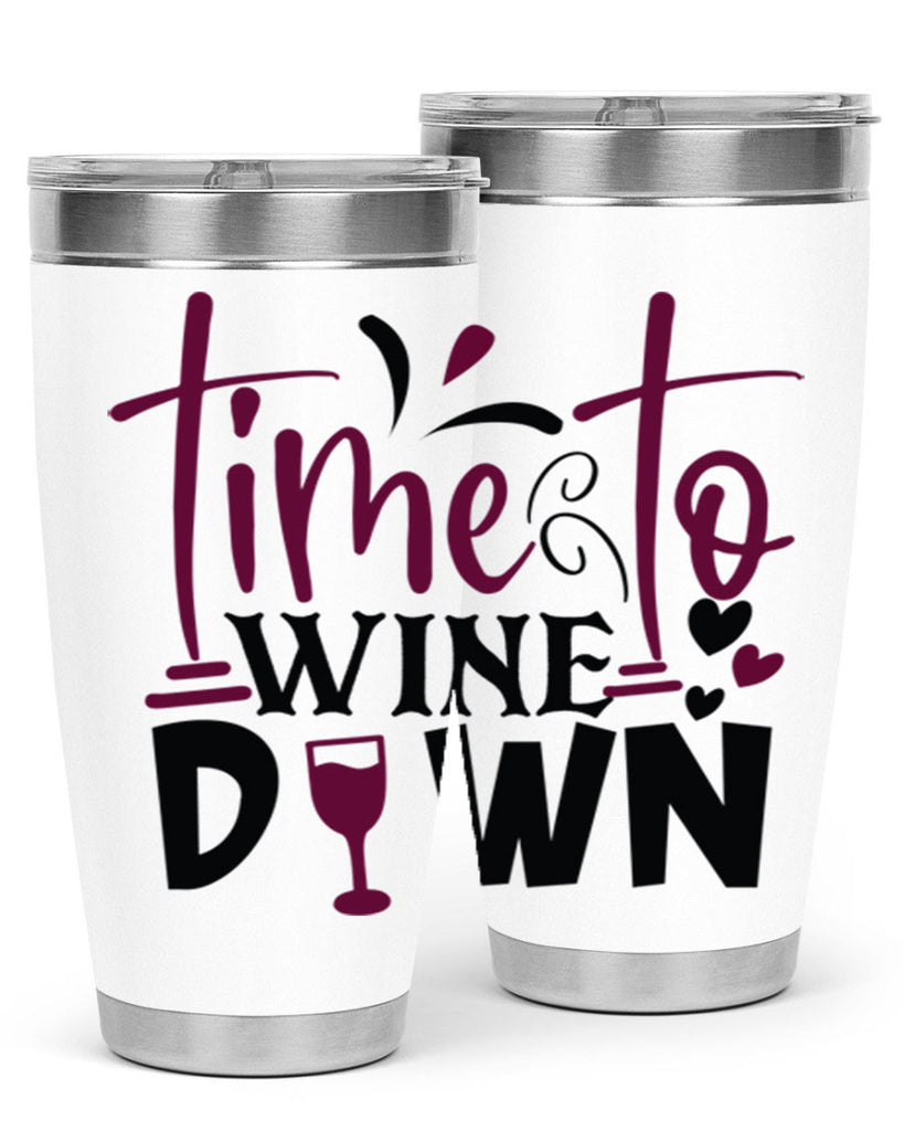 time to wine down 149#- wine- Tumbler