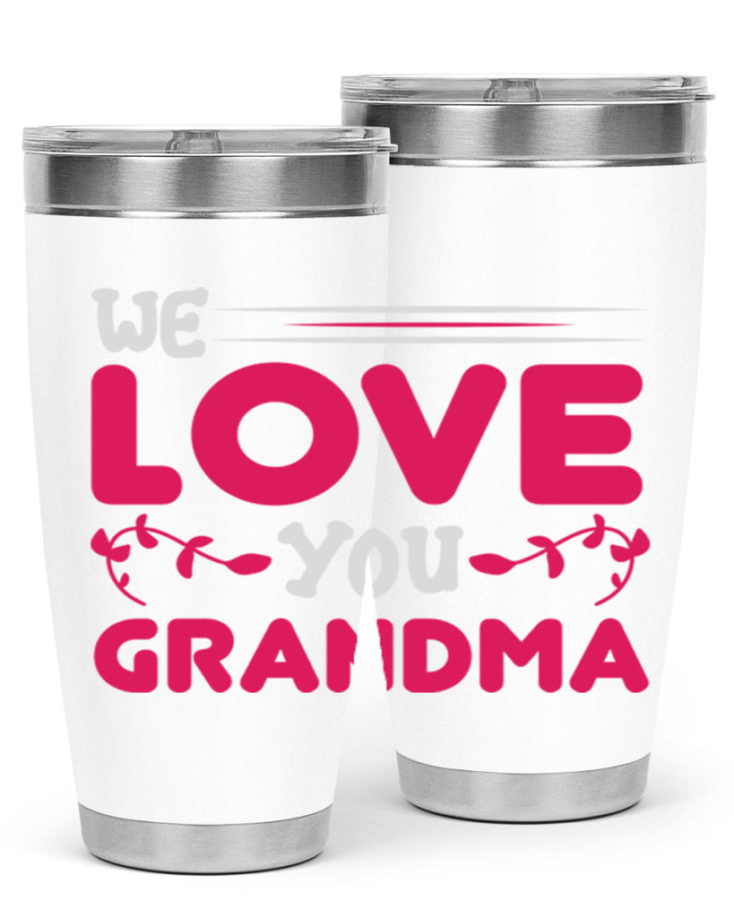 we love you grandma 27#- mom- Tumbler