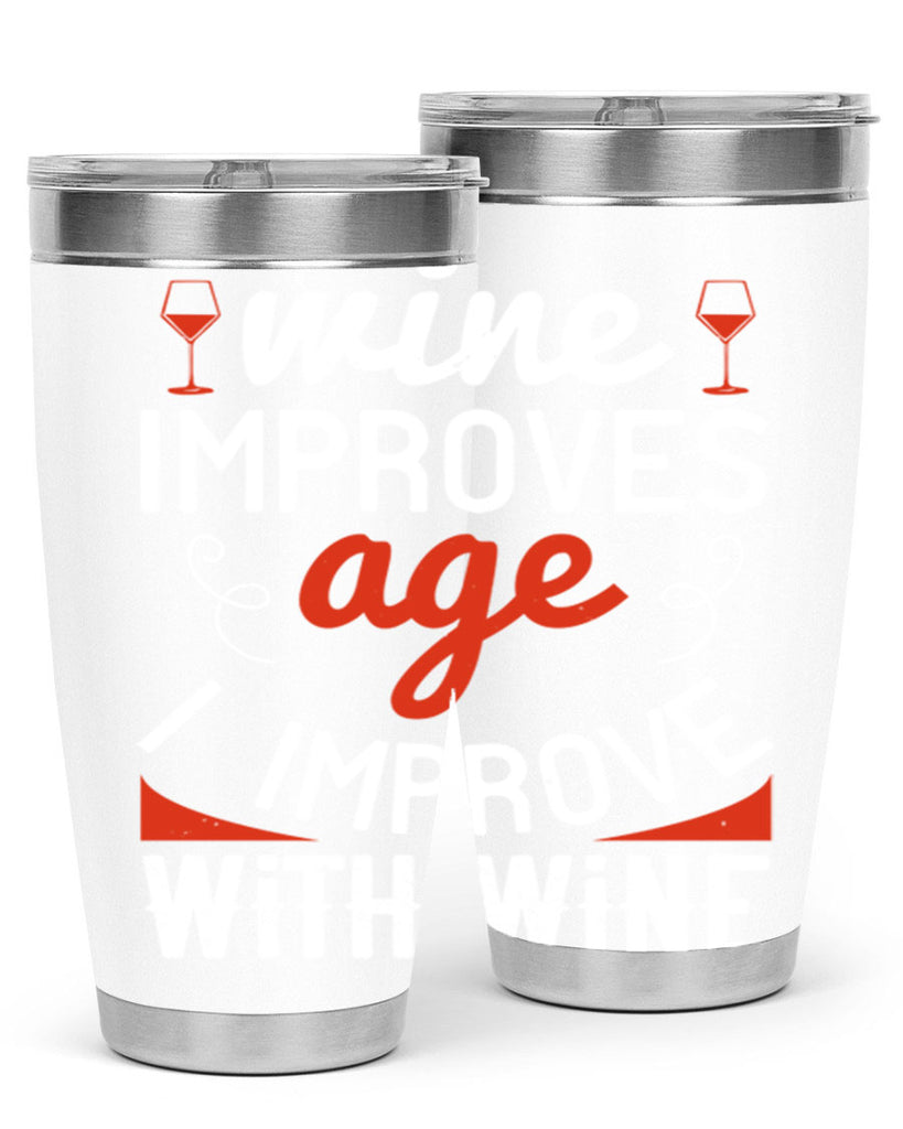 wine improves age i improve with wine 106#- wine- Tumbler