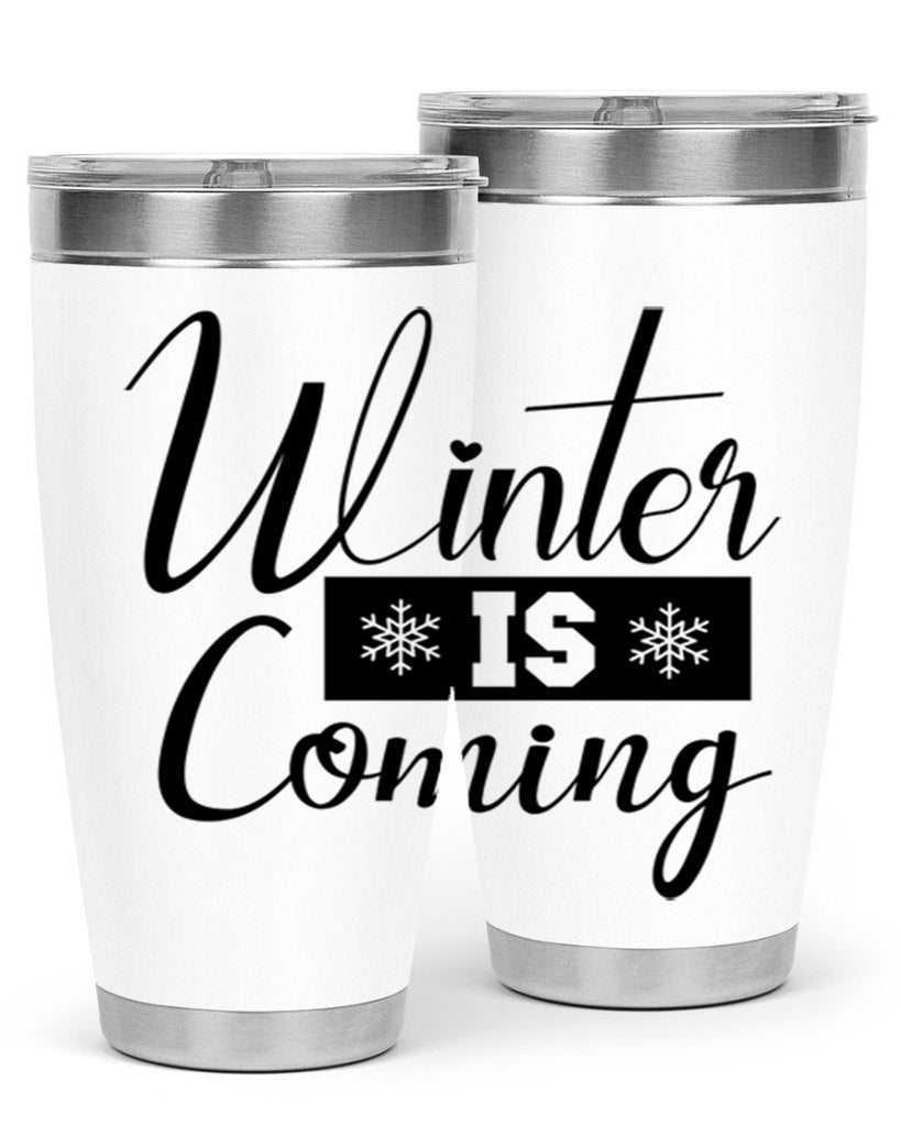 winter is coming 501#- winter- Tumbler