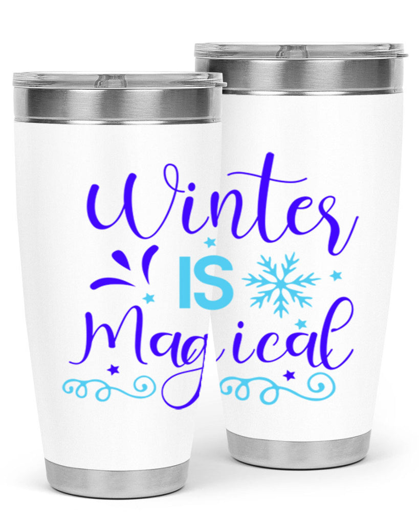 winter is magical 510#- winter- Tumbler