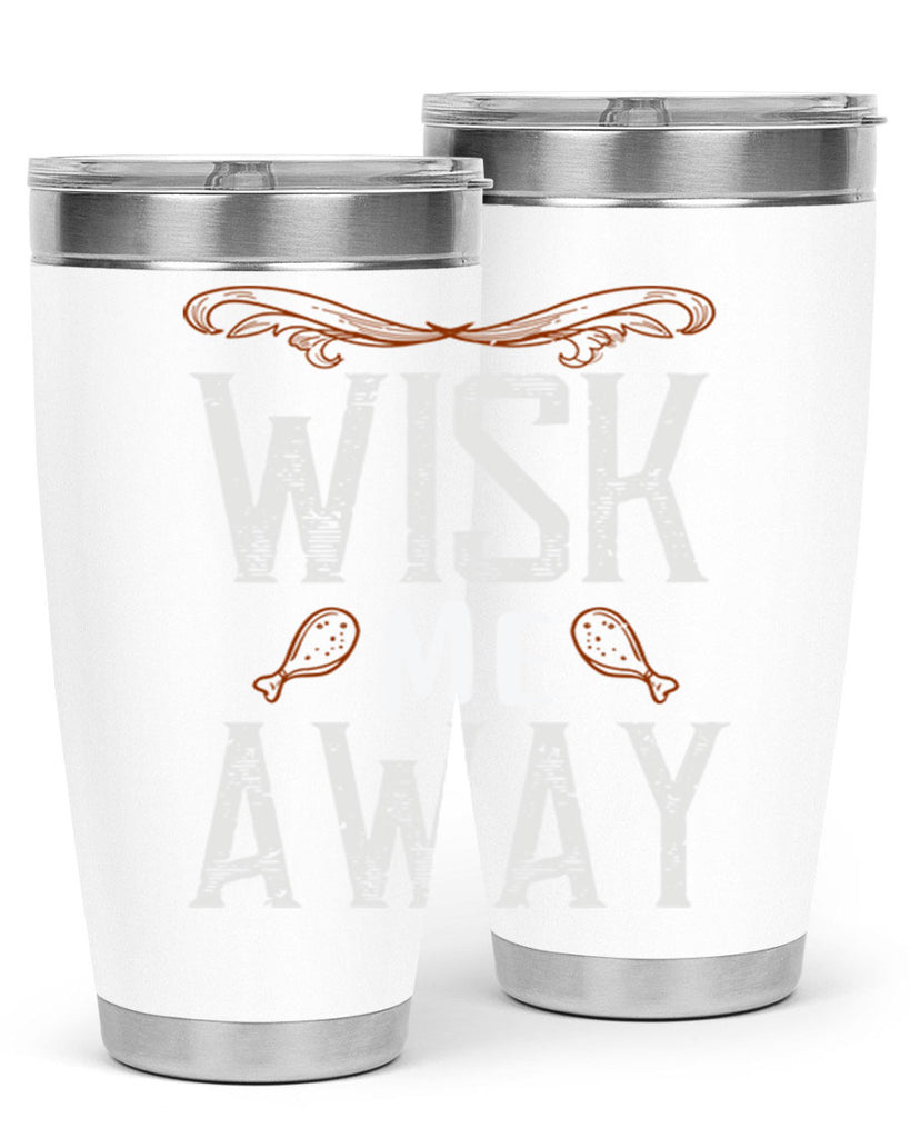 wish me away 8#- cooking- Tumbler