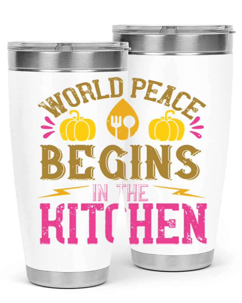 world peace begins in the kitchen 7#- vegan- Tumbler