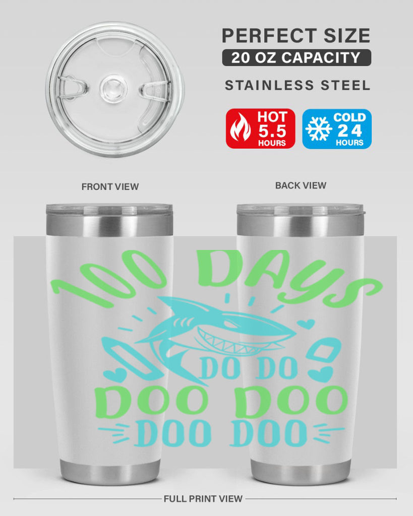 100 days shark doo doo 21#- 100 days of school- Tumbler