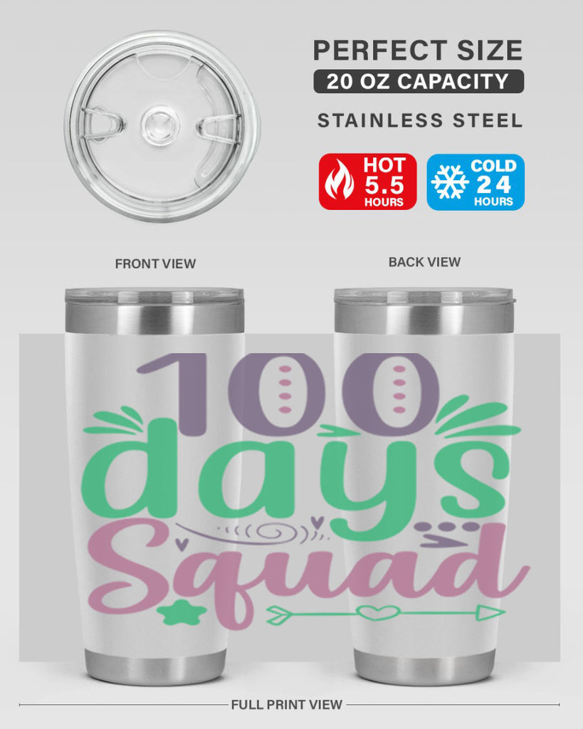 100 days squad 24#- 100 days of school- Tumbler