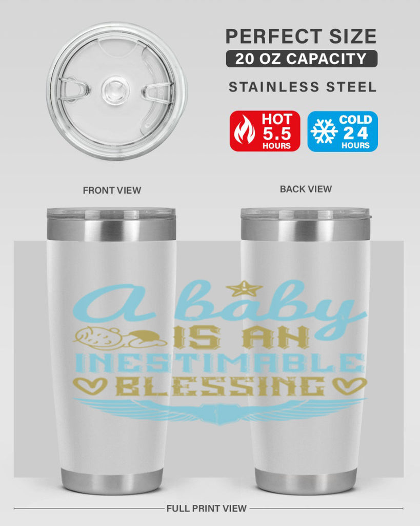 A baby is an inestimable blessing Style 141#- baby- tumbler
