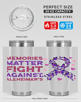 AlzheimerS Awareness Memory Matter 15#- alzheimers- Tumbler