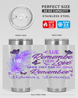 AlzheimerS Awareness Remember Love 19#- alzheimers- Tumbler