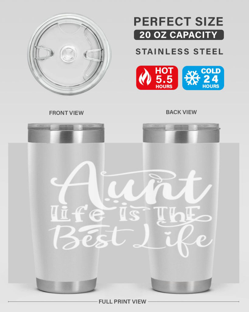 Aunt Life Is The Best Life Style 17#- aunt- Tumbler