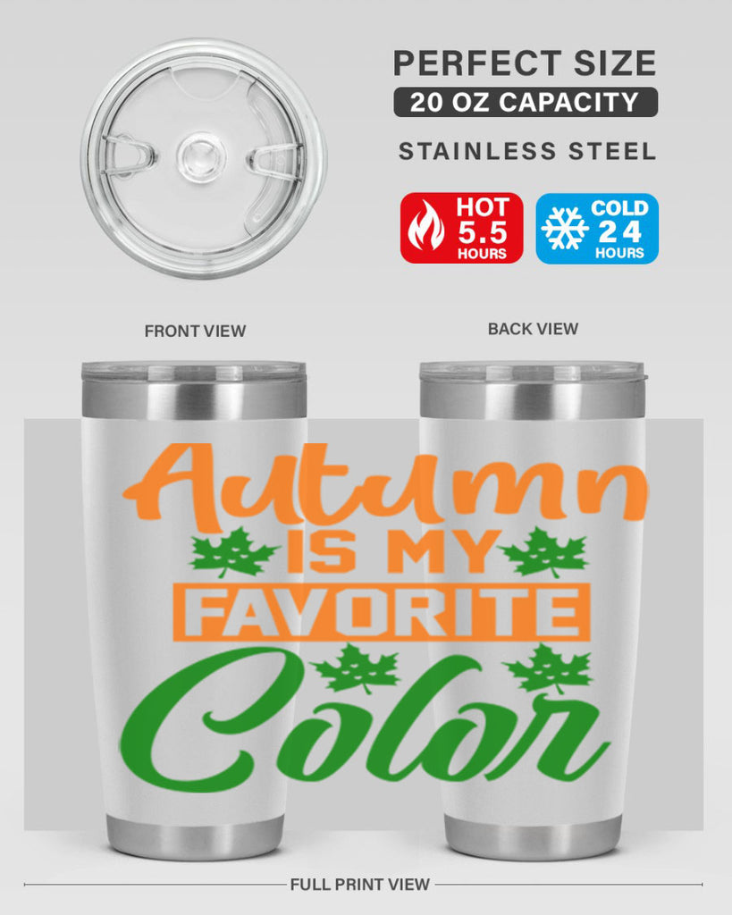 Autumn is My Favorite Color 21#- fall- Tumbler