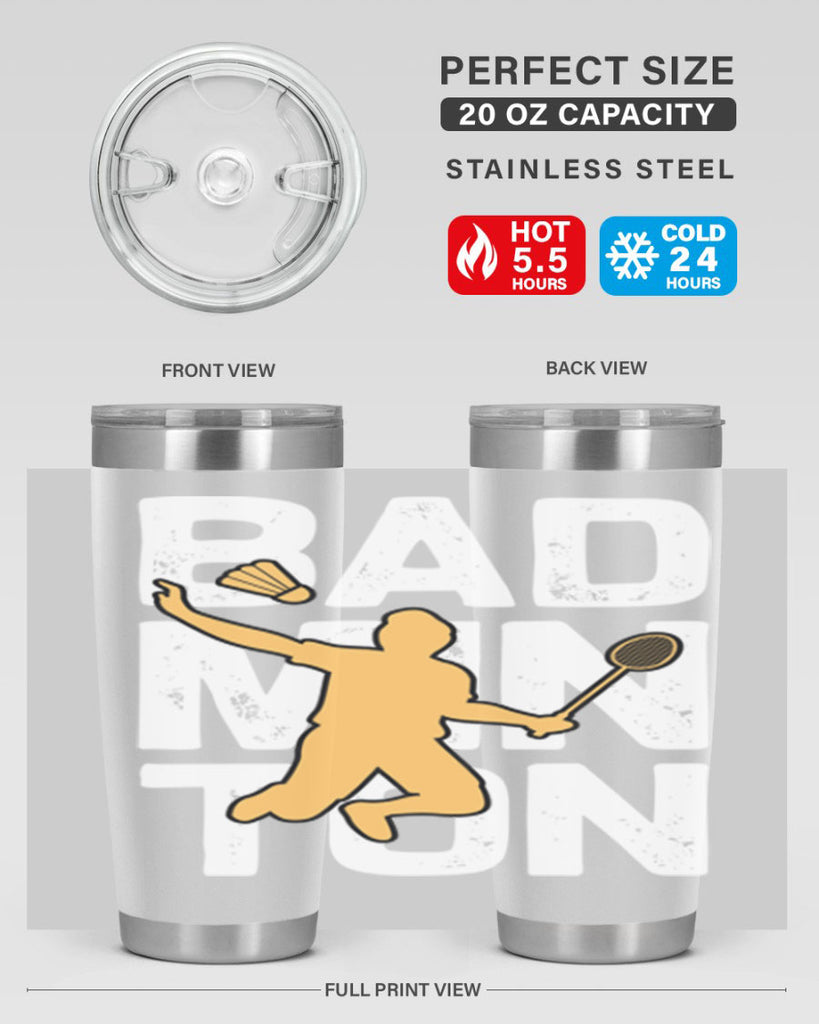 Bad 1452#- badminton- Tumbler