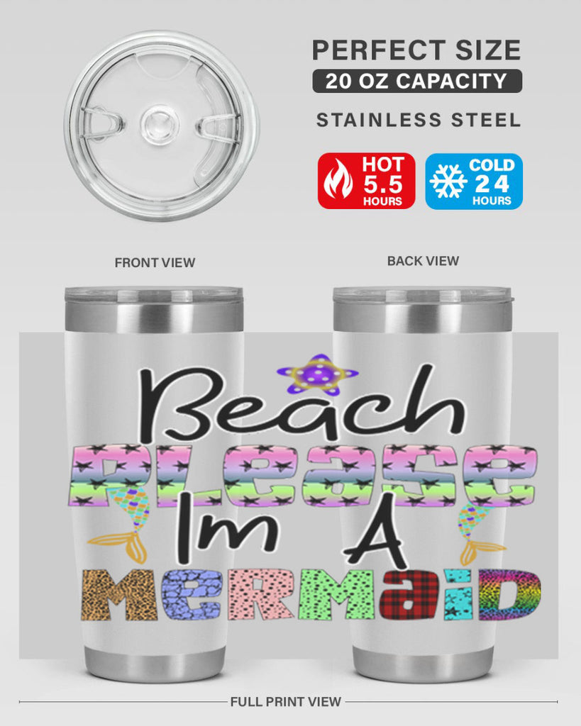 Beach Please Im A Mermaid 59#- mermaid- Tumbler