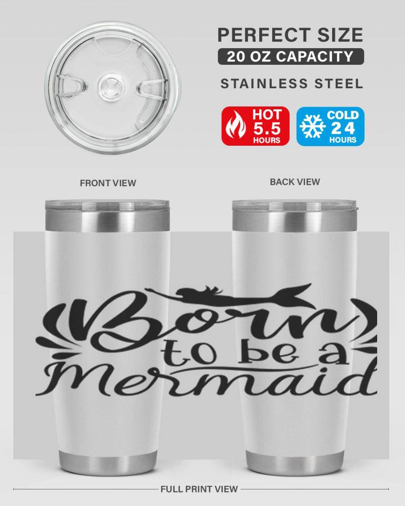 Born To Be A Mermaid 81#- mermaid- Tumbler