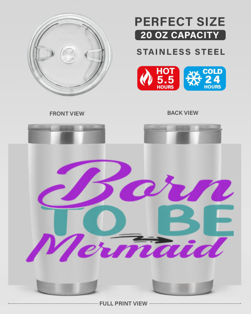 Born To Be Mermaid 82#- mermaid- Tumbler