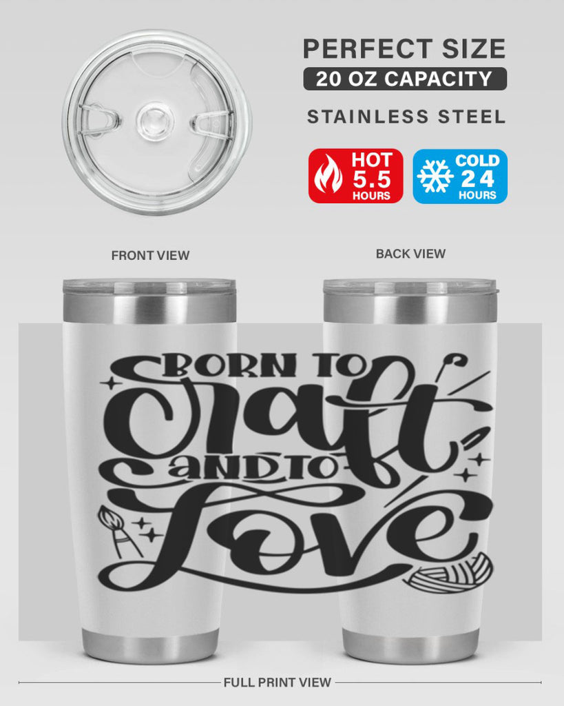 Born To Craft And To Love 46#- crafting- Tumbler