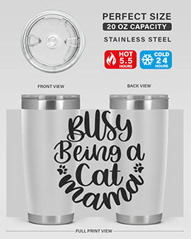 Busy Being A Cat Mama Style 80#- cat- Tumbler