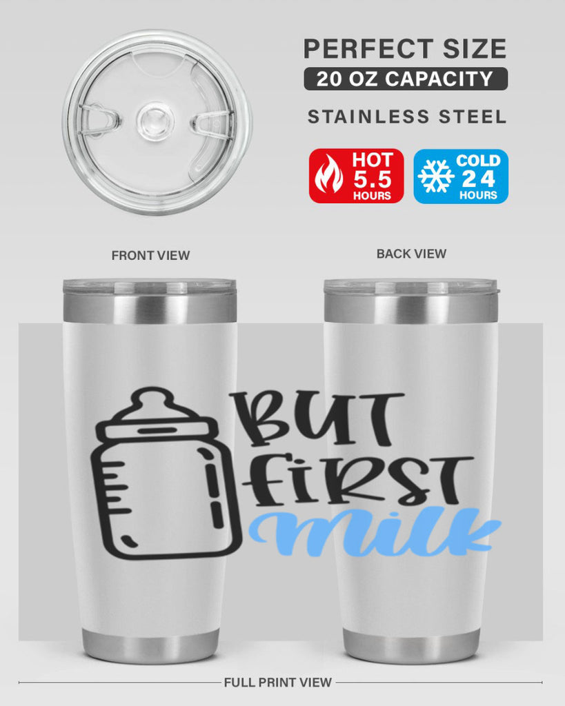 But First Milk Style 105#- baby- tumbler