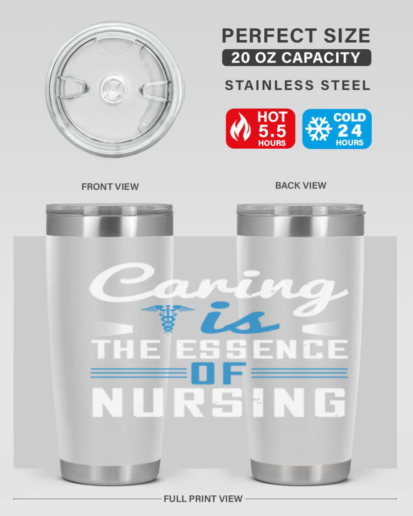 Caring is the essence of nursing Style 410#- nurse- tumbler