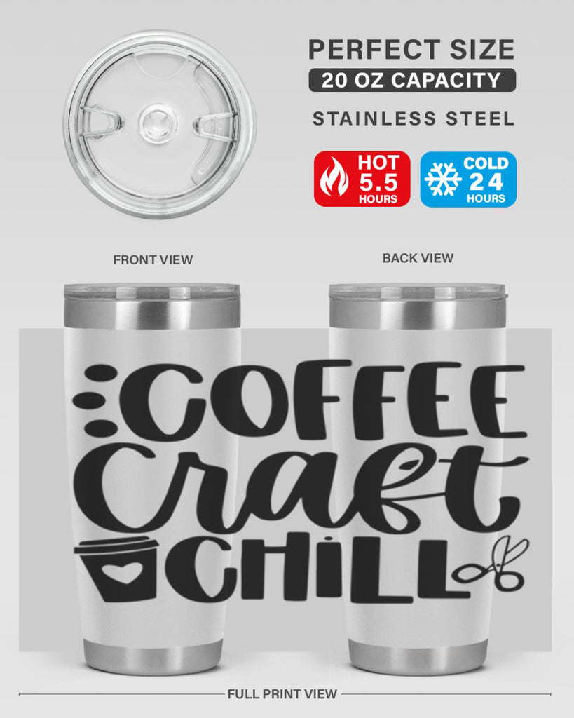 Coffee Craft Chill 42#- crafting- Tumbler