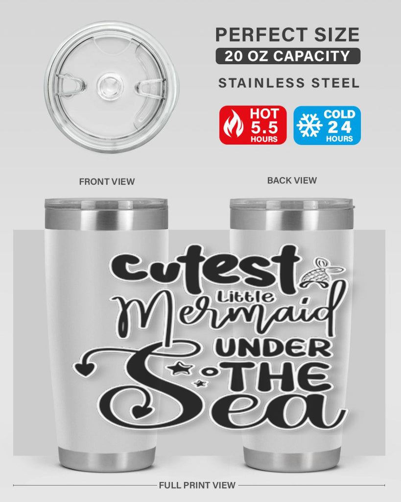 Cutest Little Mermaid Under The 98#- mermaid- Tumbler